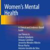 Women's Mental Health: A Clinical and Evidence-Based Guide eBook