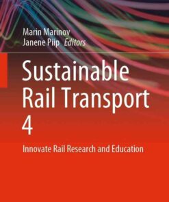 Sustainable Rail Transport 4: Innovate Rail Research and Education eBook