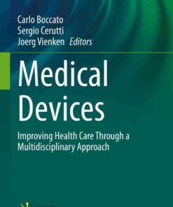 Medical Devices: Improving Health Care Through a Multidisciplinary Approach eBook