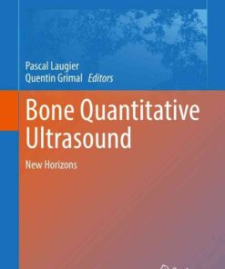 Bone Quantitative Ultrasound: New Horizons eBook