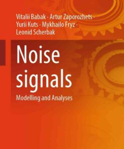 Noise signals: Modelling and Analyses eBook