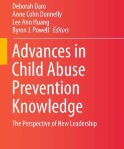 Advances in Child Abuse Prevention Knowledge: The Perspective of New Leadership eBook