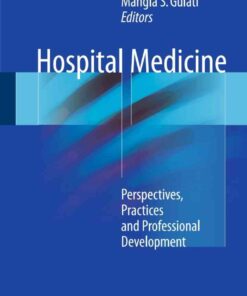 Hospital Medicine: Perspectives, Practices and Professional Development eBook