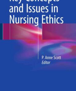 Key Concepts and Issues in Nursing Ethics eBook