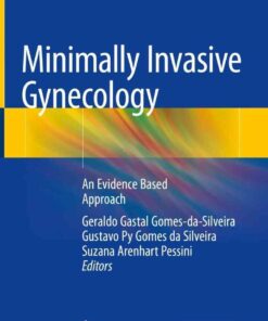Minimally Invasive Gynecology: An Evidence Based Approach eBook