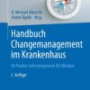 Handbuch Changemanagement im Krankenhaus: 20-Punkte Sofortprogramm für Kliniken eBook