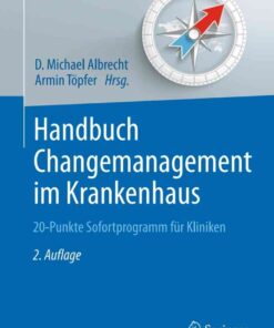 Handbuch Changemanagement im Krankenhaus: 20-Punkte Sofortprogramm für Kliniken eBook