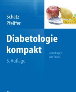Diabetologie kompakt: Grundlagen und Praxis eBook