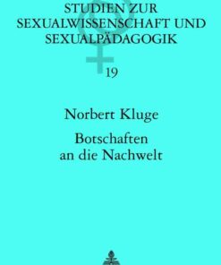 Botschaften an die Nachwelt: Was Anne Frank und andere Juedinnen in der Nazidiktatur ihrem Tage- oder Erinnerungsbuch anvertrauten eBook