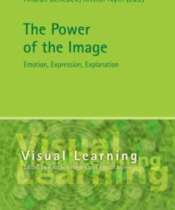The Power of the Image: Emotion, Expression, Explanation eBook
