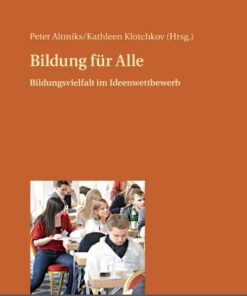 Bildung fuer Alle: Bildungsvielfalt im Ideenwettbewerb eBook