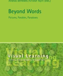 Beyond Words: Pictures, Parables, Paradoxes eBook
