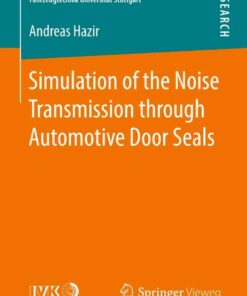 Simulation of the Noise Transmission through Automotive Door Seals eBook
