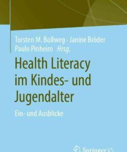 Health Literacy im Kindes- und Jugendalter: Ein- und Ausblicke eBook