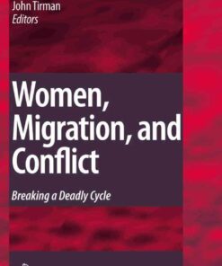 Women, Migration, and Conflict: Breaking a Deadly Cycle eBook