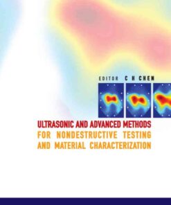 Ultrasonic And Advanced Methods For Nondestructive Testing And Material Characterization eBook