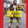 Watching New York: Street Style A to Z eBook