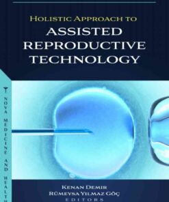 Holistic Approach to Assisted Reproductive Technology eBook