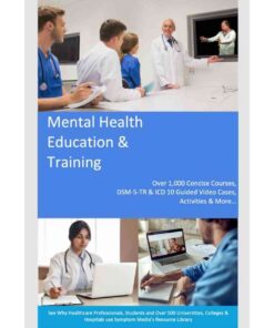 The Mental Health Training Library: 3 Years Silver Student Edition: Courseware eBook
