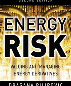 Energy Risk: Valuing and Managing Energy Derivatives, 2nd Edition eBook