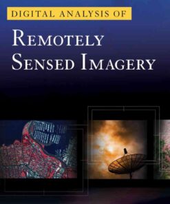 Digital Analysis of Remotely Sensed Imagery, 1st Edition eBook