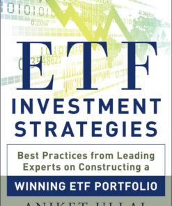ETF Investment Strategies: Best Practices from Leading Experts on Constructing a Winning ETF Portfolio eBook