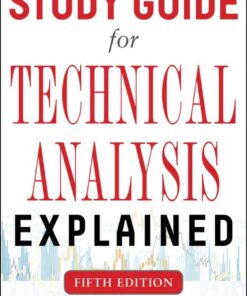 Study Guide for Technical Analysis Explained Fifth Edition eBook