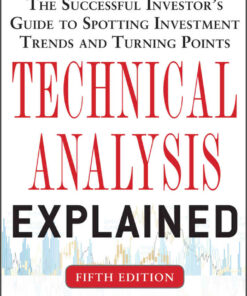 Technical Analysis Explained, Fifth Edition: The Successful Investor's Guide to Spotting Investment Trends and Turning Points eBook