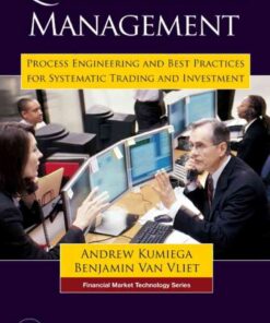 Quality Money Management: Process Engineering and Best Practices for Systematic Trading and Investment eBook