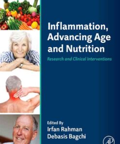 Inflammation, Advancing Age and Nutrition: Research and Clinical Interventions eBook