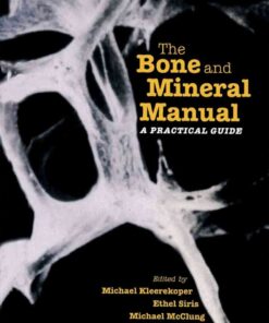 The Bone and Mineral Manual: A Practical Guide, 1st Edition eBook