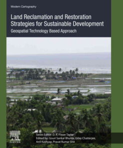 Land Reclamation and Restoration Strategies for Sustainable Development: Geospatial Technology Based Approach eBook