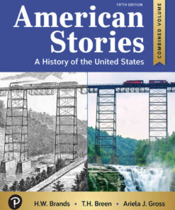American Stories: A History of the United States, Combined Volume, 5th Edition eBook