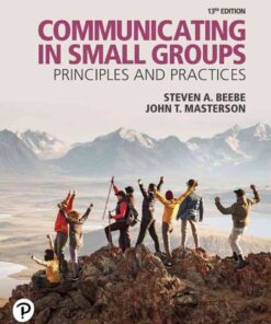 Communicating in Small Groups: Principles and Practices, 13th Edition eBook
