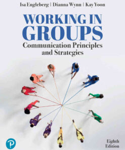 Working in Groups: Communication Principles and Strategies, 8th Edition eBook