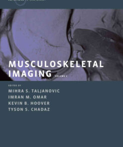 Musculoskeletal Imaging Volume 2: Metabolic, Infectious, and Congenital Diseases; Internal Derangement of the Joints; and Arthrography and Ultrasound, 1st Edition eBook