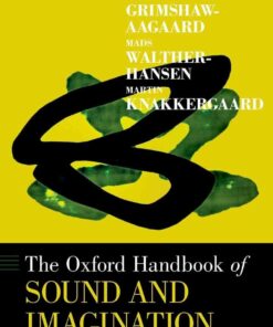 The Oxford Handbook of Sound and Imagination, Volume 2 eBook
