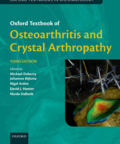 Oxford Textbook of Osteoarthritis and Crystal Arthropathy, 3rd Edition eBook