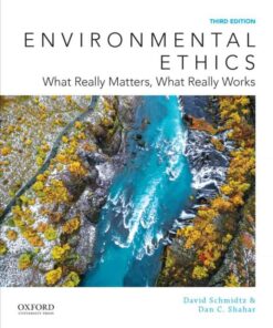 Environmental Ethics: What Really Matters, What Really Works, 3rd Edition eBook