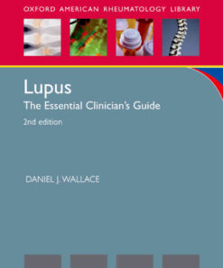 Lupus: The Essential Clinician's Guide, 2nd Edition eBook