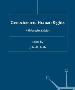 Genocide and Human Rights: A Philosophical Guide eBook