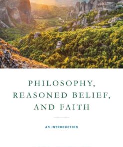 Philosophy, Reasoned Belief, and Faith: An Introduction eBook