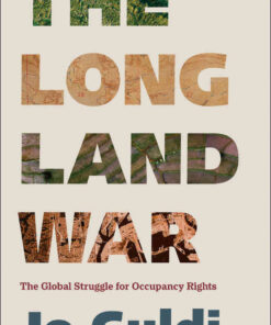 The Long Land War: The Global Struggle for Occupancy Rights eBook