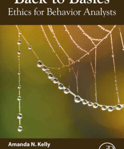 Back to Basics: Ethics for Behavior Analysts, 1st Edition eBook