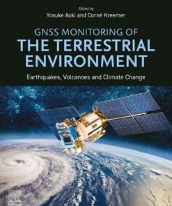 GNSS Monitoring of the Terrestrial Environment: Earthquakes, Volcanoes and Climate Change, 1st Edition eBook