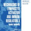 Mechanisms of Lymphocyte Activation and Immune Regulation X: Innate Immunity, 1st Edition eBook