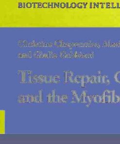 Tissue Repair, Contraction and the Myofibroblast, 1st Edition eBook