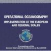 Operational Oceanography: Implementation at the European and Regional Scales eBook
