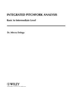 Integrated Pitchfork Analysis: Basic to Intermediate Level, 1st Edition eBook