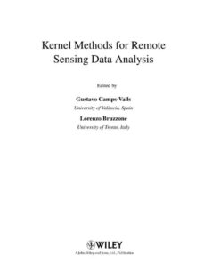 Kernel Methods for Remote Sensing Data Analysis, 1st Edition eBook